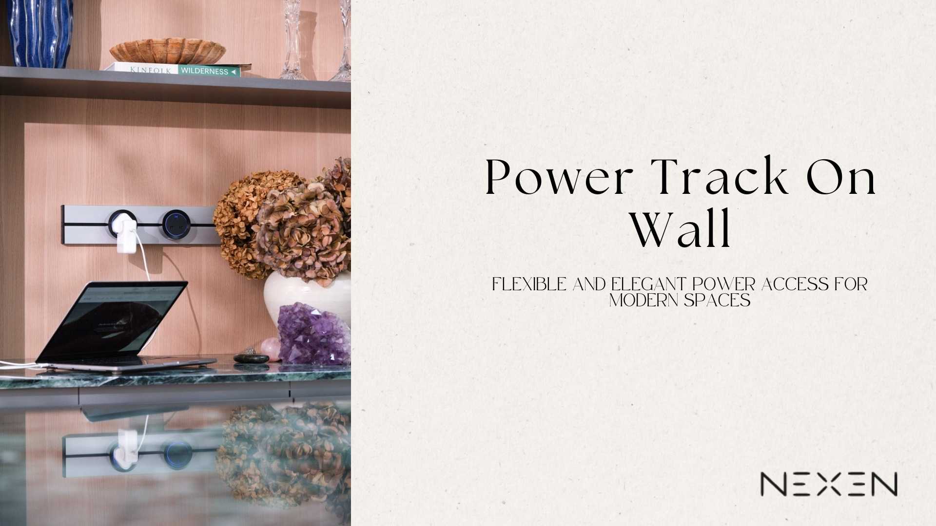 Power Track On Wall Flexible And Elegant Power Access For Modern Spaces